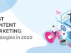Best Content Marketing Strategies in 2020 [Complete Guide]