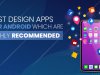Best Design Apps for Android Which are Highly Recommended