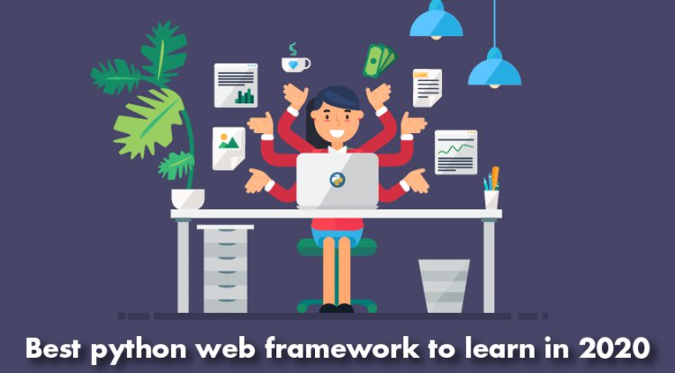 Best Python Web Frameworks to Learn in 2020