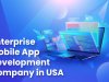 Enterprise Mobile App Development Company in USA