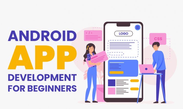How to Make An Android App For Beginners in 2020 Ultimate Guide