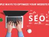 Simple Ways to Optimize Your Website for SEO