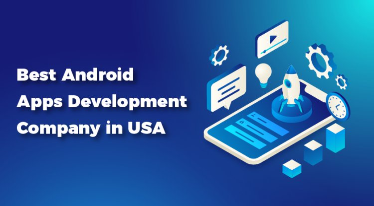 Top Mobile App Development Services USA