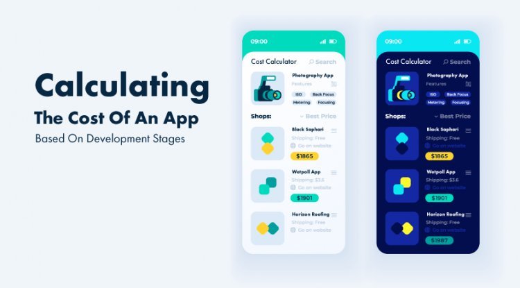 Calculating The Cost Of An App Based On Development Stages
